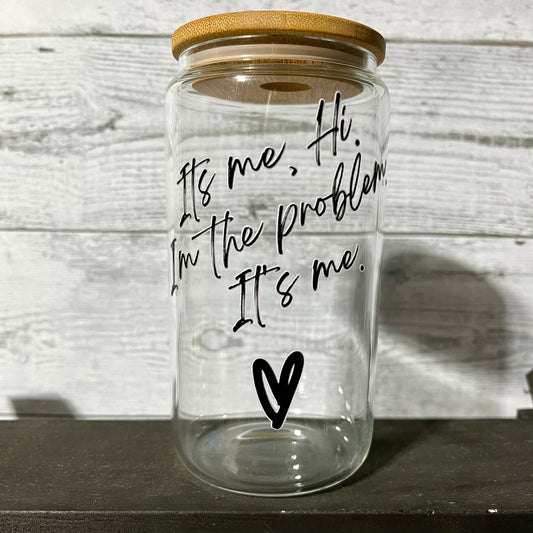 It's Me, Hi. I'm The Problem 16 oz Coffee Cup