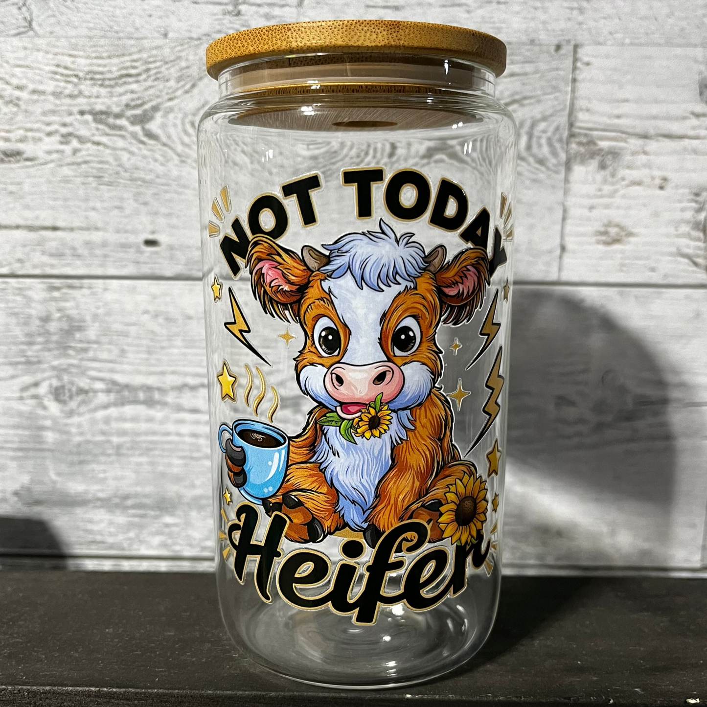 Not Today Heifer - 16 oz Iced Coffee Cup