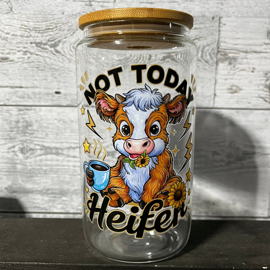 Not Today Heifer - 16 oz Iced Coffee Cup
