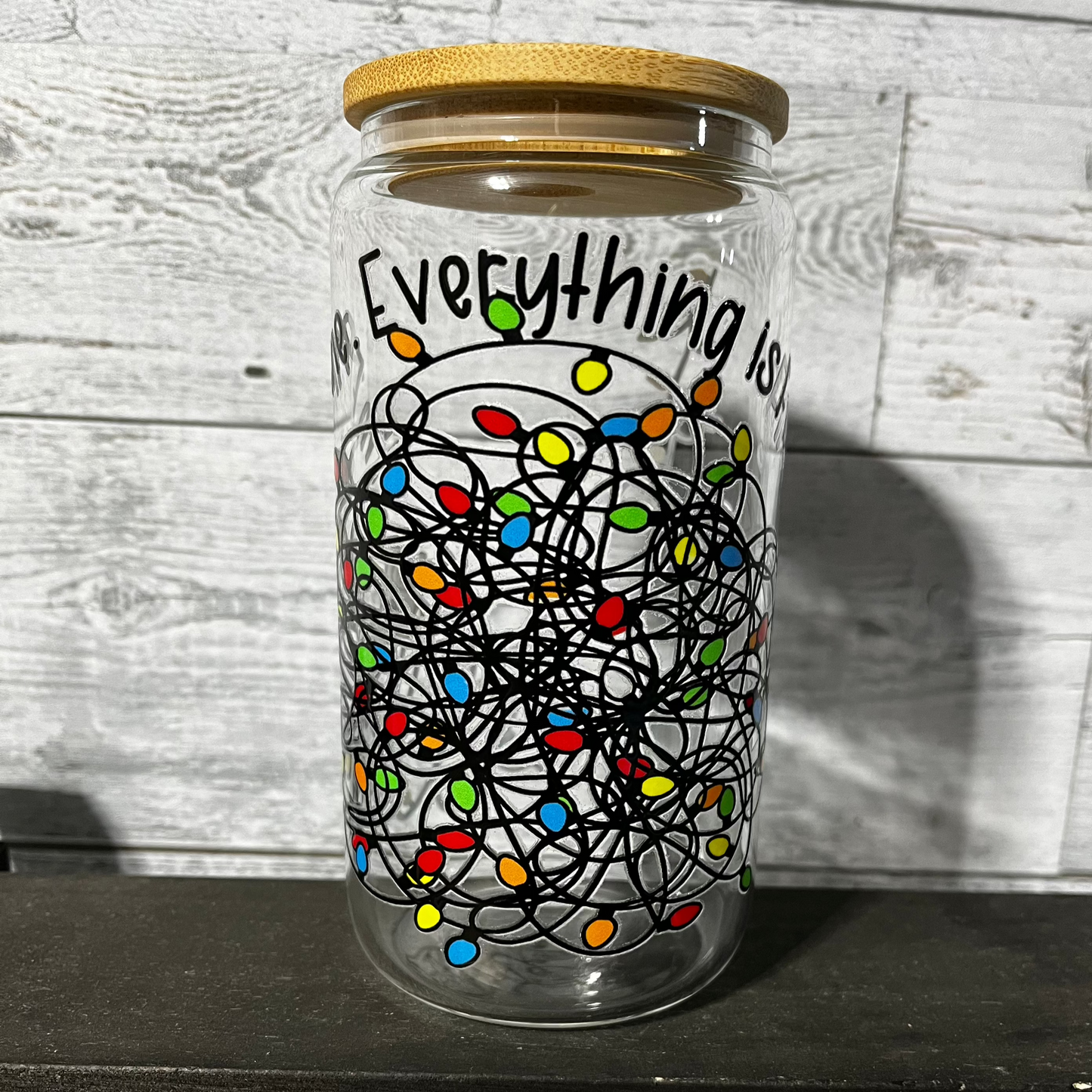 I'm Fine. Everything is Fine. - Christmas 16 oz Iced Coffee Cup